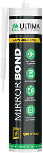 Клей ULTIMA Mirror Bond для зеркал 280мл